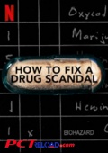 How to Fix a Drug Scandal torrent
