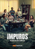 Impuros –  Temporada 1 Capitulo 3 torrent