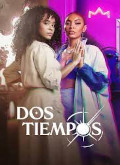 Dos tiempos –  [720p] Temporada 1 Capitulo 2 torrent