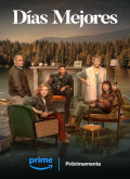 Dias Mejores –  Temporada 2 Capitulo 7 torrent