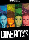 Dinero reinas de la calle –  [720p] Temporada 2 Capitulo 1 torrent