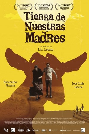 Tierra de nuestras madres torrent