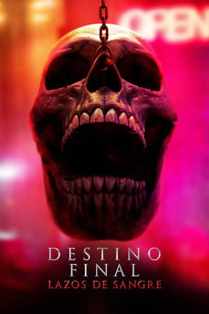 Destino final: Lazos de sangre torrent