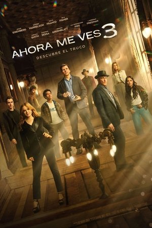 Ahora me ves 3 torrent