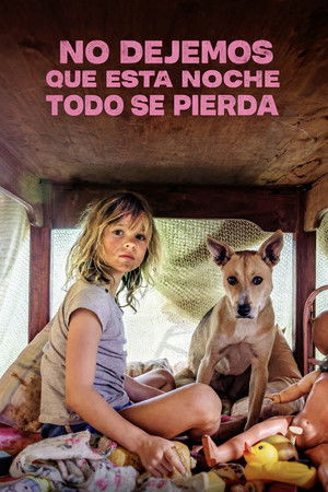 No dejemos que esta noche todo se pierda torrent